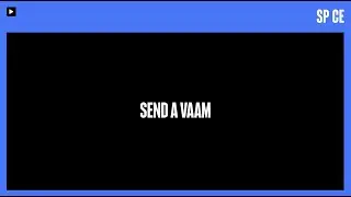 Feature: VAAM - Video as a message