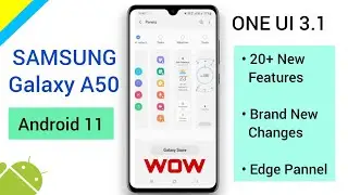 Samsung Galaxy A50 Android 11 with One Ui 3.1 new Update | New Features and Changes Of Galaxy A50.