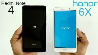 Xiaomi Redmi Note 4 vs Honor 6X Speed Test - Which Is Faster?
