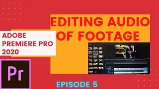 The Best SOUND EDITING Tutorial Adobe premiere pro 2020 editing Audio of footage  in Amharic