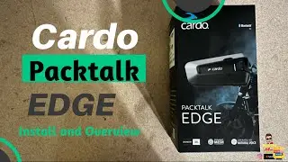 Cardo Packtalk Edge Install and overview