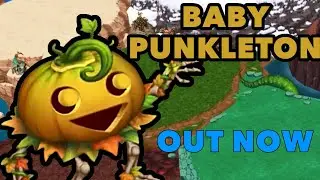 BABY PUNKLETON IS OUT! #mysingingmonsters #msm #msmdof #dawnoffire