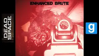 Dead Space Enhanced Brute - Monster Encounter in Garry's Mod 