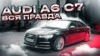 AUDI A6 C7 review from a real owner. What's broken?