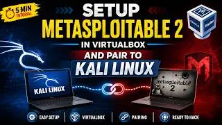 How to Setup Metasploitable 2 in VirtualBox & Connect It to Kali Linux | Complete Lab Setup (2026)