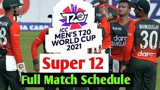 ICC T20 World Cup 2021: Super 12's round full schedule, groups, fixtures, venues, and timings.part 2