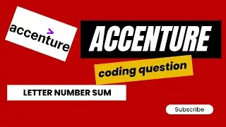 Accenture Coding Questions Solutions | Letter Number Sum | Actual Accenture Coding Question #coding