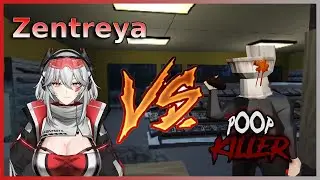 Zentreya vs Poop killer (It´s bad as it sounds)
