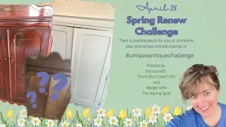 Spring Renew Challenge with an Antique Chifferobe