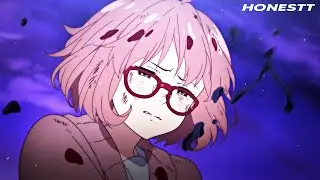 Kyoukai no Kanata AMV Edit - Honestt