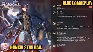 Honkai Star Rail - Blade Gameplay