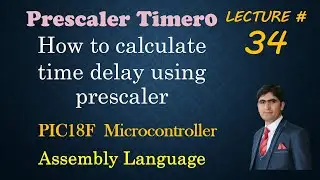 Prescaler in Timer0 || prescaler in micrcontroller || How to calculate time delay using prescaler