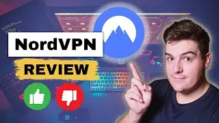 NordVPN Review - Is it Really Worth It?