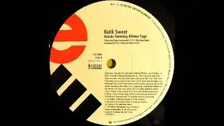 Keith Sweat Feat. Athena Cage ~ Nobody (Deep End Remix)