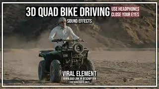 3D Quad Bike / ATV Driving sound effects