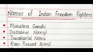 Names of Indian Freedom Fighters #indian #freedom #fighters