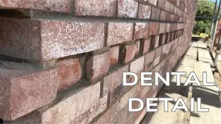 Dental Detail & Running in Brickwork