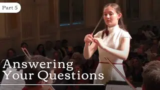 What Do Conductors Do? | Answering Your Questions | Part 5