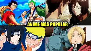 El anime mas popular del mundo para los otakus | Animes 2021 ranking mas visto populares de cada año