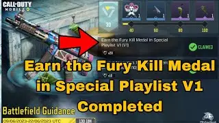 How to Earn the Fury Kill Medal in Special Playlist V1 Cod Mobile