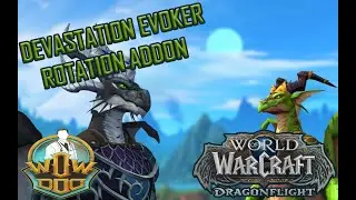 Devastation Evoker Rotation Addon [11.2.5 / 11.2.7 updated]