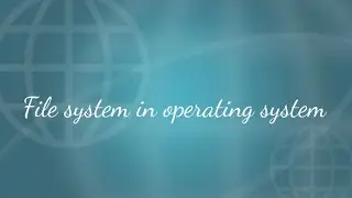 File system in operating system | #operatingsystem #os #filesystem #FileConcept