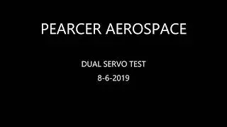 Dual Servo Test