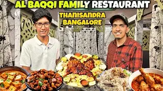 Al Baqqi Family Restaurant Thanisandra Bangalore | Newly Opened Family Restaurant In Bangalore