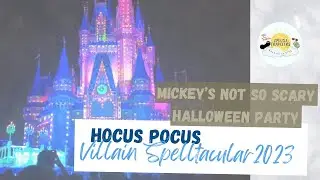 Hocus Pocus Villain Spelltacular 2023 | Mickey's Not So Scary Halloween Party | Magic Kingdom