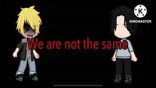 We are not the same ||Brother AU|| 3/4