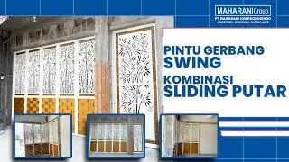 PINTU GERBANG SWING KOMBINASI SLIDING PUTAR & PINTU SLIDING SAMPING
