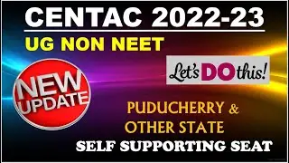 NEW UPDATE CENTAC | SELF SUPPORTING SEAT | PONDICHERRY & OTHER STATE CANDIDATES | UPDATE JEE SCORE