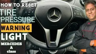 How To Reset Tire Pressure Warning Light in Mercedes A class