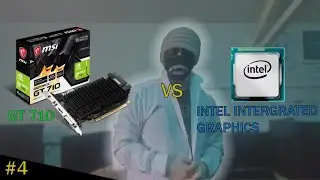 School Gaming PC? GT 710 VS Intel Integrated Graphics! is it that bad?