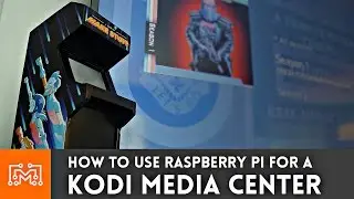 How to make a Raspberry Pi Media Center with Kodi | I Like To Make Stuff