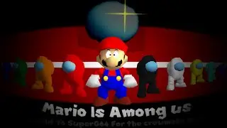 Az64: Mario is Among us (GET IT????)