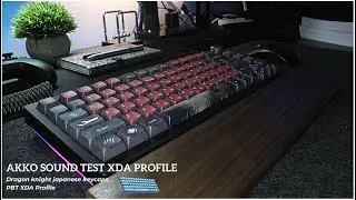 Akko 5075b plus sound test | Best Thocky sound with thick keycaps | Dragon Knight XDA PBT