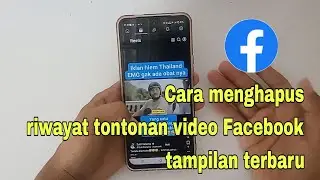 How to delete video viewing history on Facebook latest view.