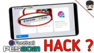 PES 2021 MOBILE HACK ? IS IT POSSIBLE TO HACK PES 2021 MOBILE ?
