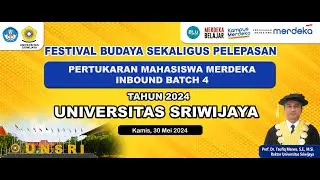 Festival Budaya Pertukaran Mahasiswa Merdeka Belajar Universitas Sriwijaya 2024