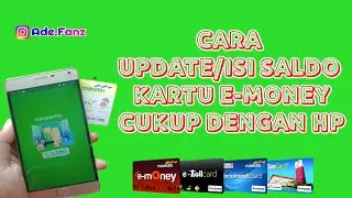 TUTORIAL | Cara Isi/Update Saldo Kartu E-money E-ttol Lewat HP