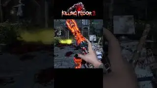 Fire Bug :part1 Killingfloor