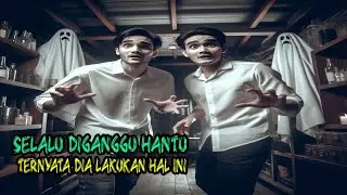 SERING DIGANGGU HANTU TERNYATA INI YANG DILAKUKAN SEBELUMNYA