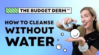 How To Cleanse Your Face WITHOUT Water! + 8 Dry Skin Tips From a Derm!