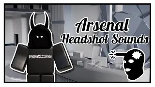 Headshot Sounds!! (Roblox Arsenal)