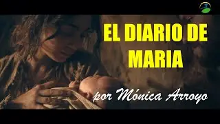 El Diario De Maria, NUEVO VIDEO Mónica Arroyo Camino Verdad y Vida