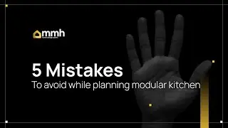 5 Mistakes to avoid || Planning a Modular kitchen || Common mistakes || MapMyHouse