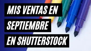 Mis ventas en septiembre en Shutterstock 2️⃣0️⃣2️⃣2️⃣