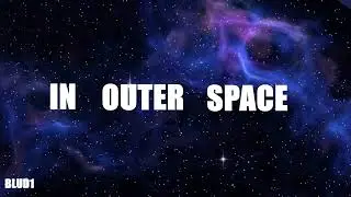 In Outer Space