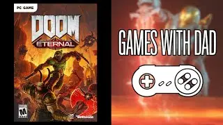 Doom Eternal - Games With Dad